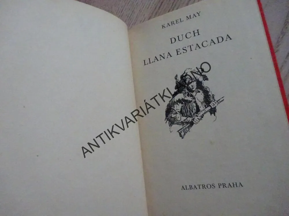 DUCH LLANA ESTACADA, KAREL MAY, **an