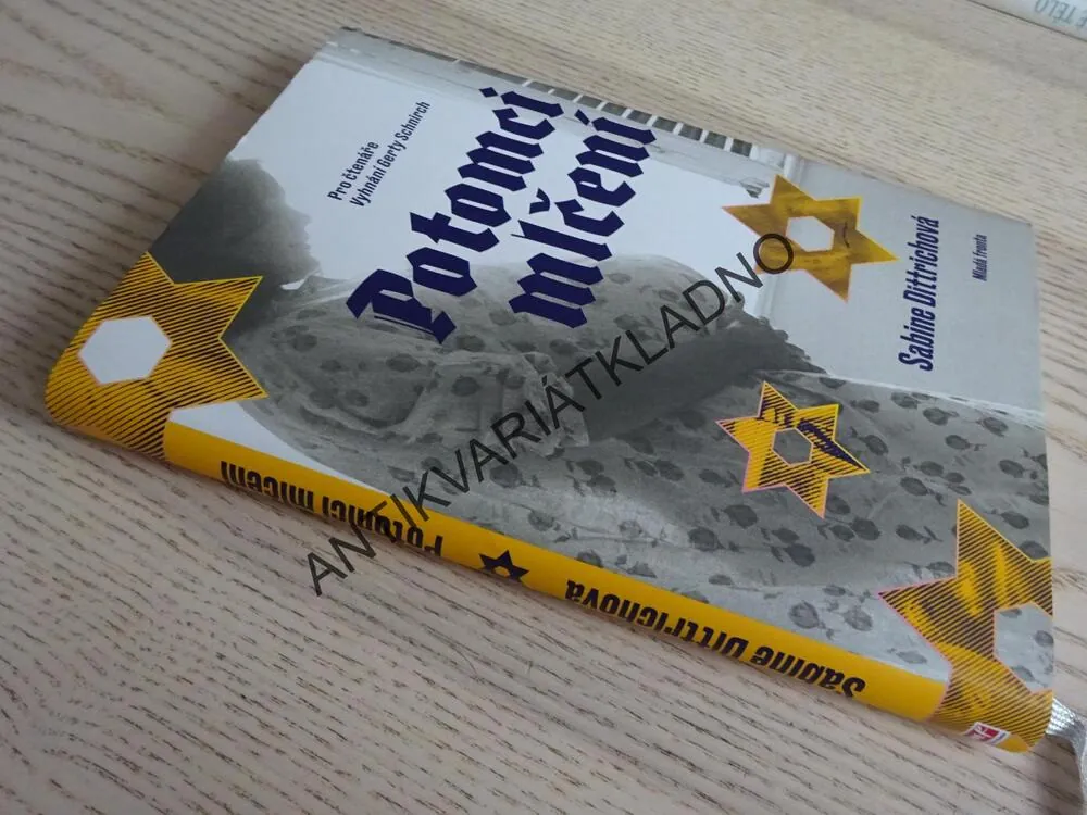 POTOMCI MLČENÍ, SABINE DITTRICHOVÁ, **an
