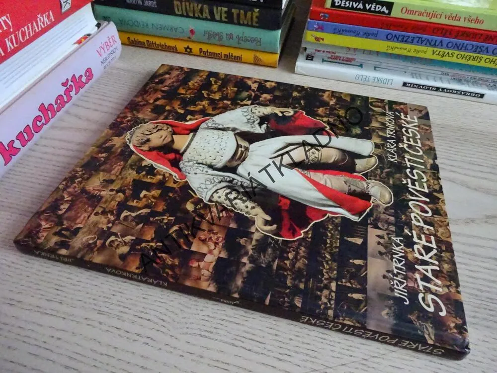 STARÉ POVĚSTI ČESKÉ, ALOIS JIRÁSEK, JIŘÍ TRNKA, KLÁRA TRNKOVÁ, **an