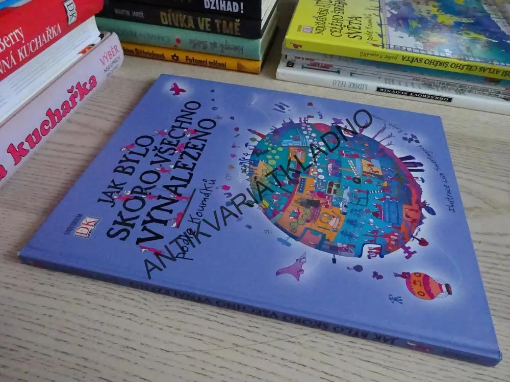 JAK BYLO SKORO VŠECHNO VYNALEZENO PODLE KOUMÁKŮ, JILLY MACLEODOVÁ, **an