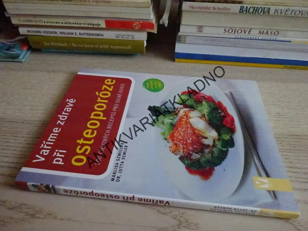 VAŘÍME ZDRAVĚ PŘI OSTEOPORÓZE, SZWILLUS, SEMLER, **an