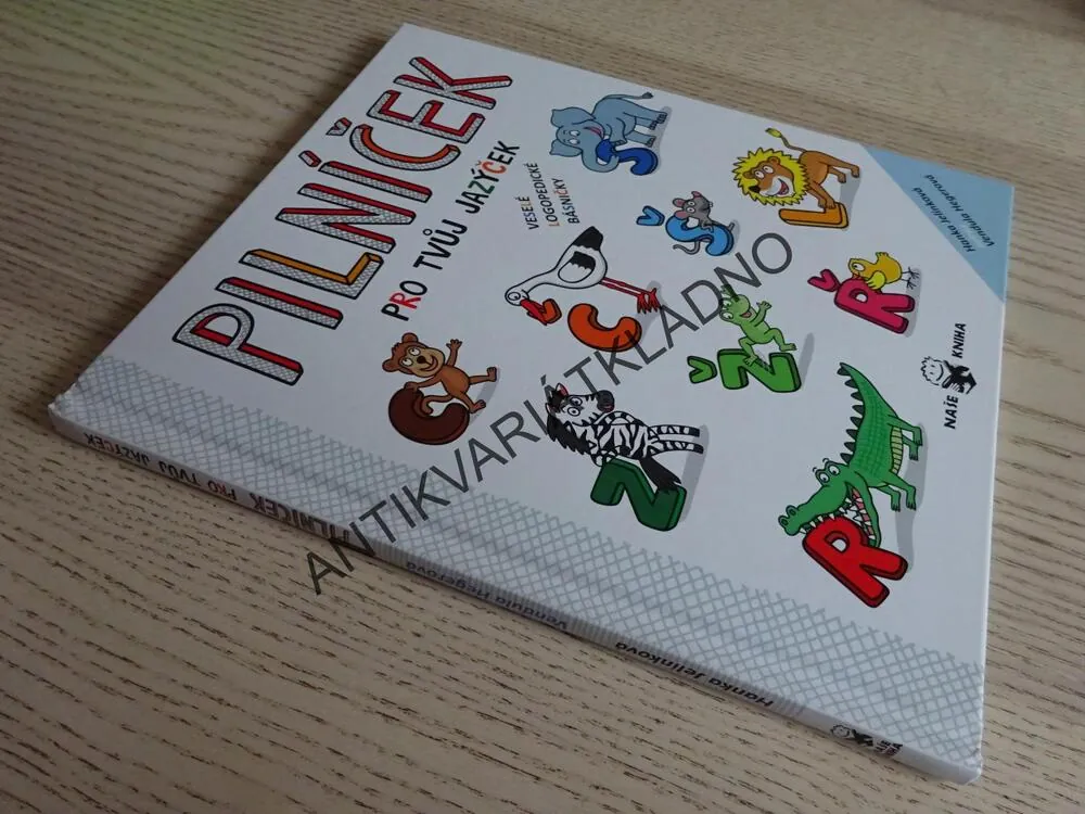 PILNÍČEK PRO TVŮJ JAZÝČEK, VESELÉ LOGOPEDICKÉ BÁSNIČKY, HANKA JELÍNKOVÁ, **an