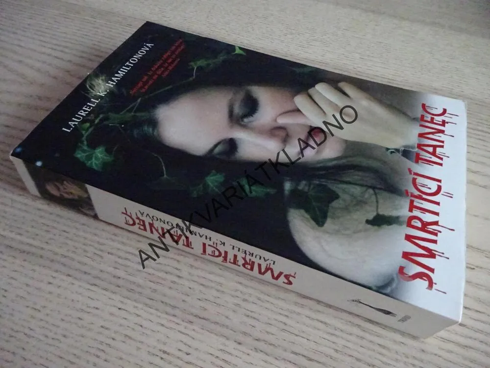 SMRTÍCÍ TANEC, LAURELL K. HAMILTONOVÁ, **an