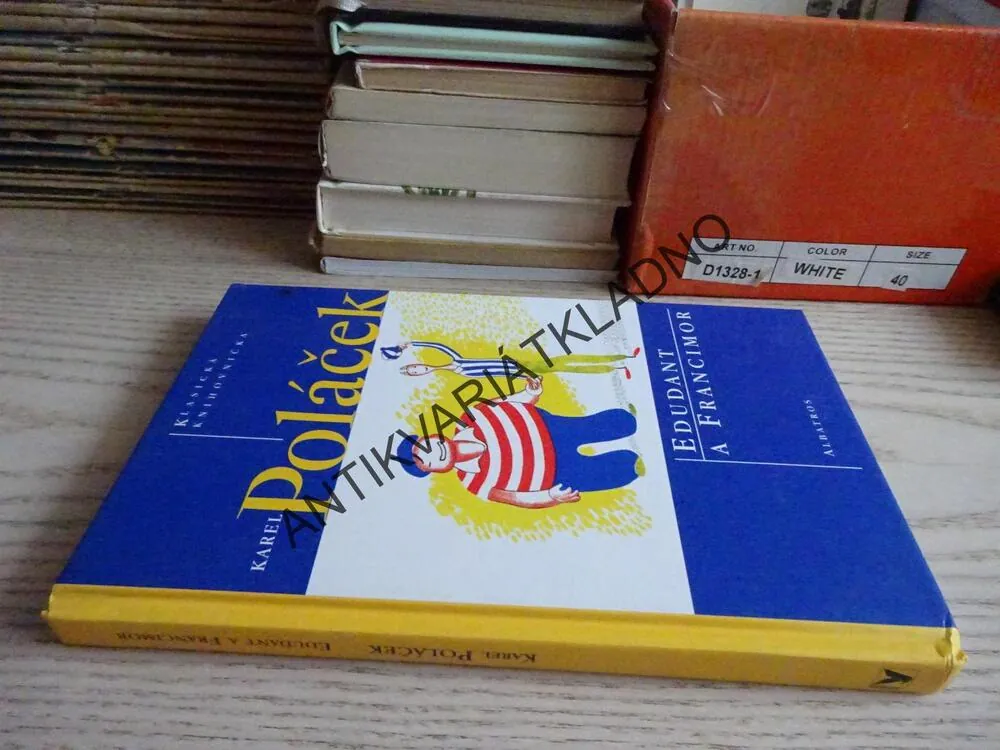 EDUDANT A FRANCIMOR, KAREL POLÁČEK, **an