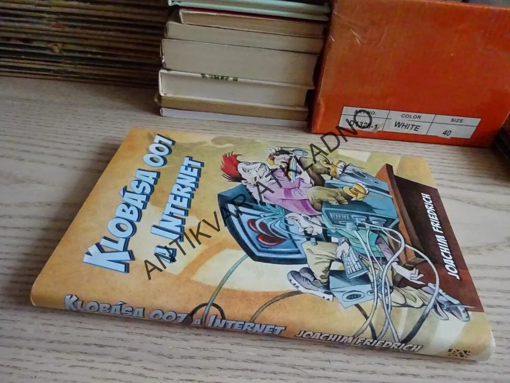 KLOBÁSA 007 A INTERNET, JOACHIM FRIEDRICH, **an