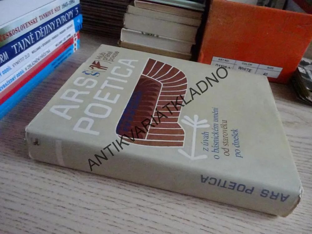 ARS POETICA, Z ÚVAH O BÁSNICKÉM UMĚNÍ OD STAROVĚKU PO DNEŠEK, **an