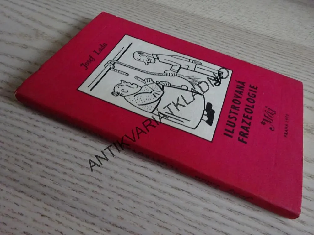 ILUSTROVANÁ FRAZEOLOGIE, JOSEF LADA, **an