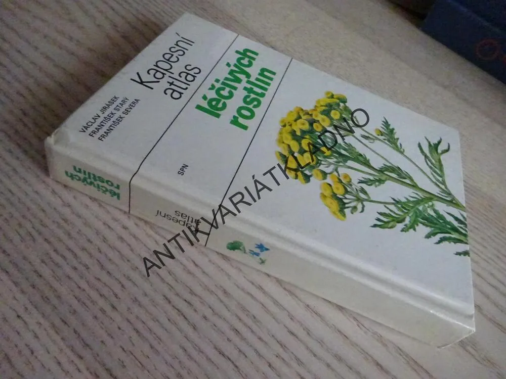 KAPESNÍ ATLAS LÉČIVÝCH ROSTLIN, VÁCLAV JIRÁSEK, FRANTIŠEK STARÝ, FRANTIŠEK SEVERA, **an