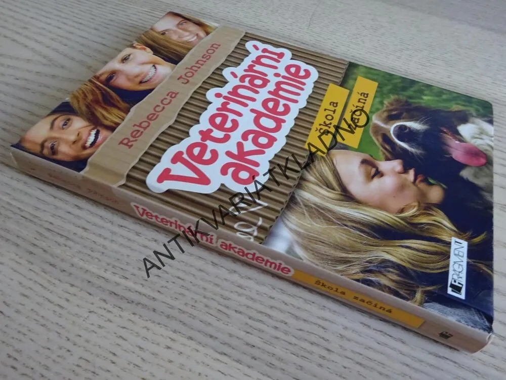 VETERINÁRNÍ AKADEMIE, ŠKOLA ZAČÍNÁ, REBECCA JOHNSON, **an