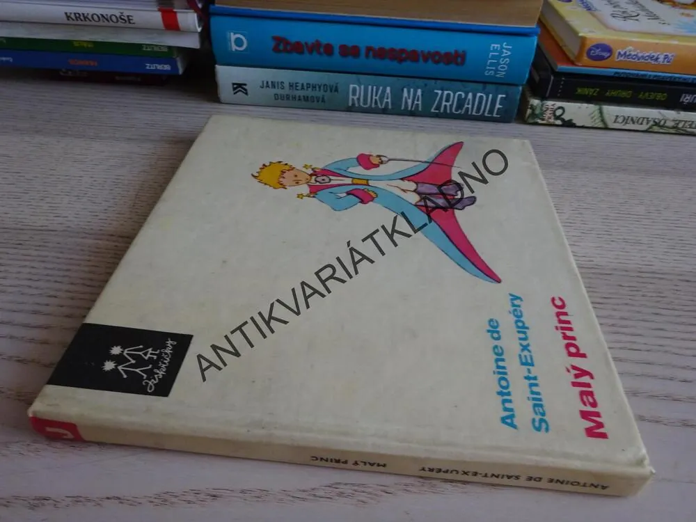 MALÝ PRINC, ANTOINE DE SAINT- EXUPÉRY, **an