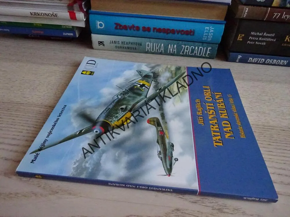 TATRANŠTÍ ORLI NAD KUBÁNÍ, JIŘÍ RAJLICH, **an