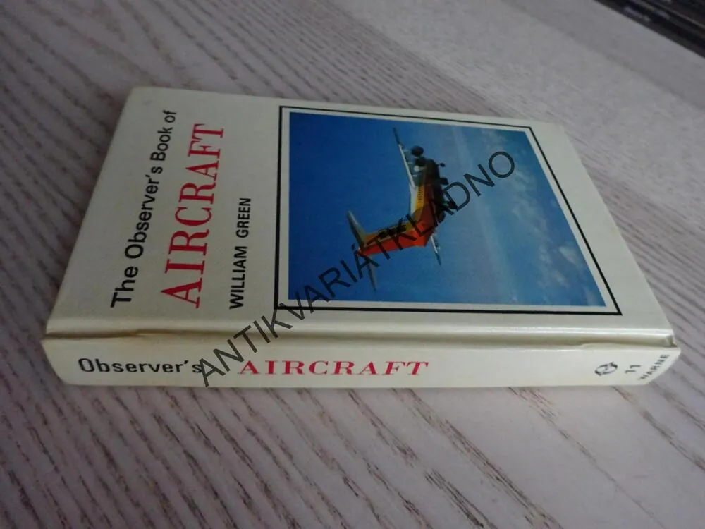 THE OBSERVER'S BOOK OF AIRCRAFT, WILLIAM GREEN, ANGLICKY, **an