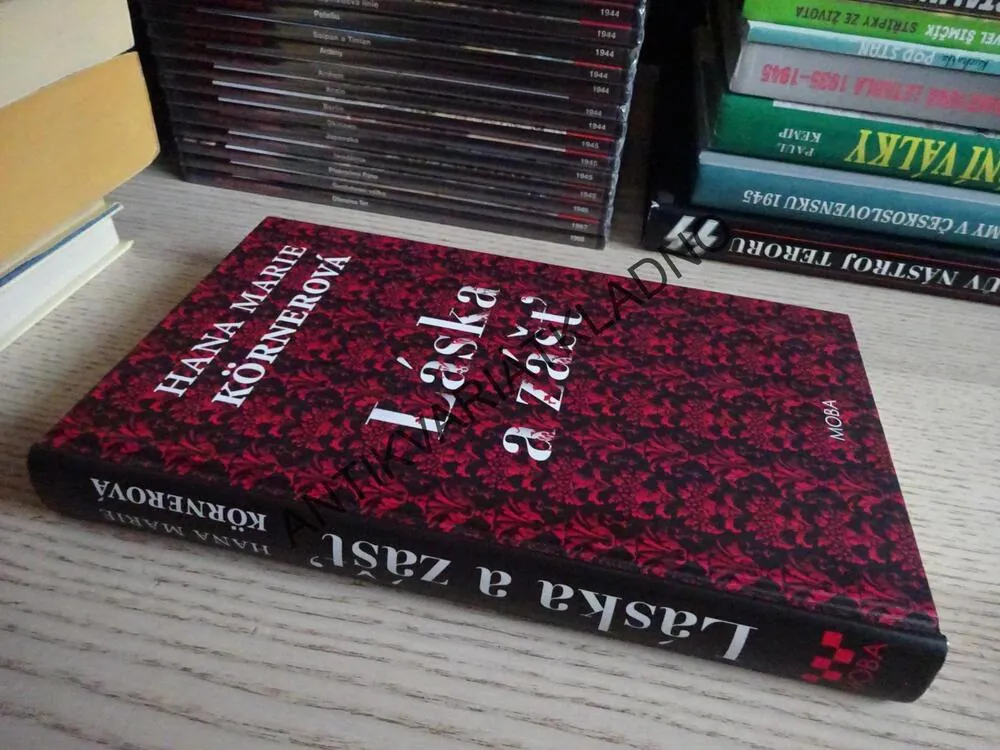LÁSKA A ZÁŠŤ, HANA MARIE KÖRNEROVÁ, **an