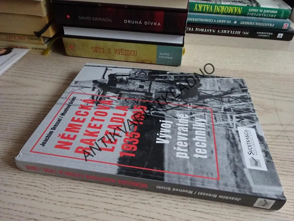 NĚMECKÁ RAKETOVÁ LETADLA 1935-1945, VÝVOJ PŘEVRATNÉ TECHNIKY, JOACHIM DRESSEL, MANFRED GRIEHL, **an