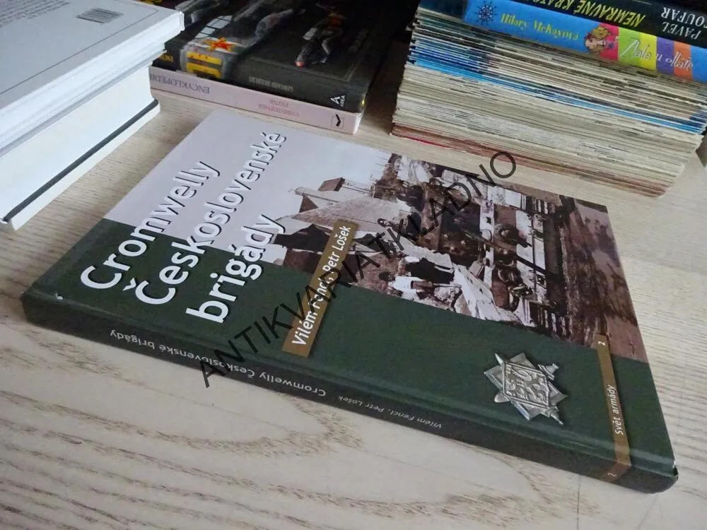 CROMWELLY ČESKOSLOVENSKÉ BRIGÁDY, VILÉM FENCL, PETR LOŠEK, **an