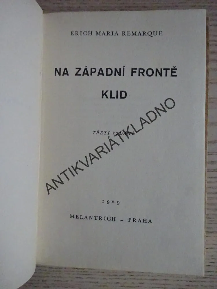 NA ZÁPADNÍ FRONTĚ KLID, ERICH MARIA REMARQUE, **an