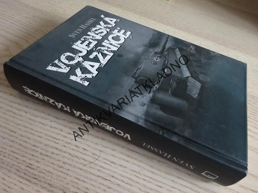 VOJENSKÁ KÁZNICE, SVEN HASSEL, **an