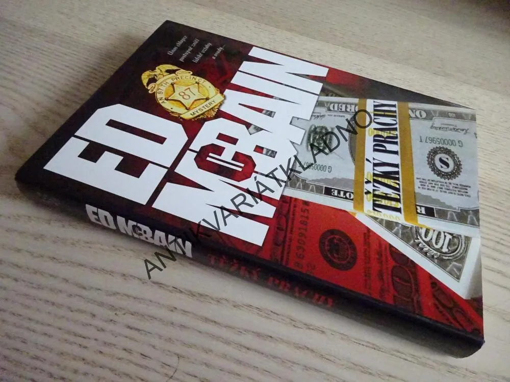TĚŽKÝ PRACHY, ED MCBAIN, **an
