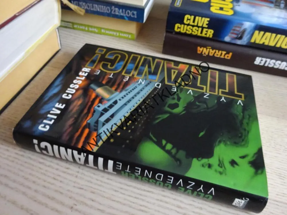 VYZVEDNĚTE TITANIC!, CLIVE CUSSLER