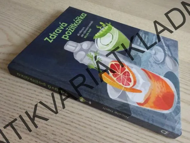 ZDRAVÁ POŽITKÁŘKA, NICOLE HERFT, **an