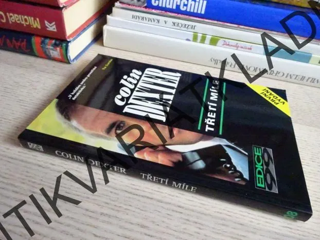 TŘETÍ MÍLE, COLIN DEXTER, **an