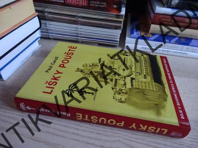 LIŠKY POUŠTĚ, PAUL CARELL, **an