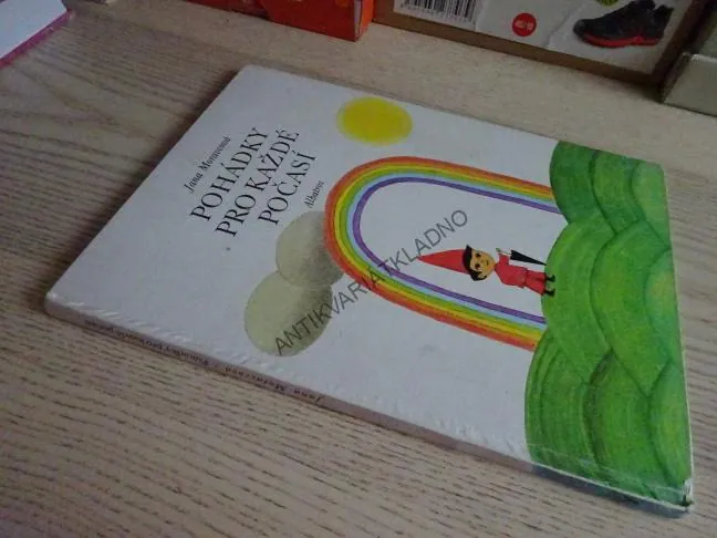 POHÁDKY PRO KAŽDÉ POČASÍ, JANA MORAVCOVÁ, **an