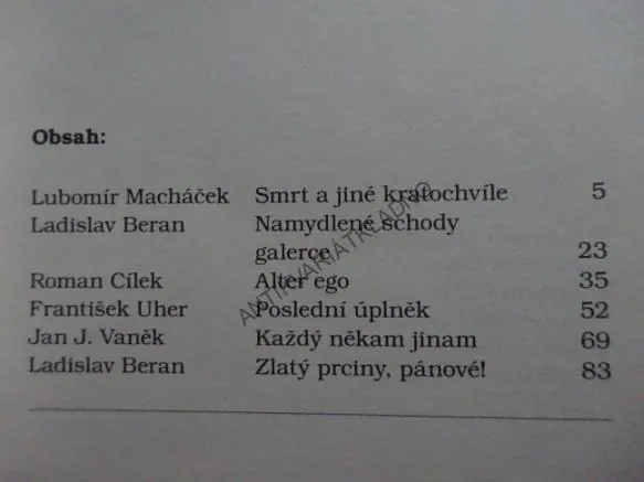 SMRT A JINÉ KRATOCHVÍLE A DALŠÍ POVÍDKY, **an