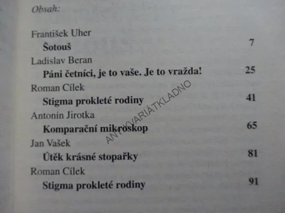 STALO SE!, 6X KRIMI, ŠOTOUŠ, **an
