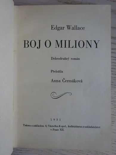 BOJ O MILIONY, EDGAR WALLACE, **an