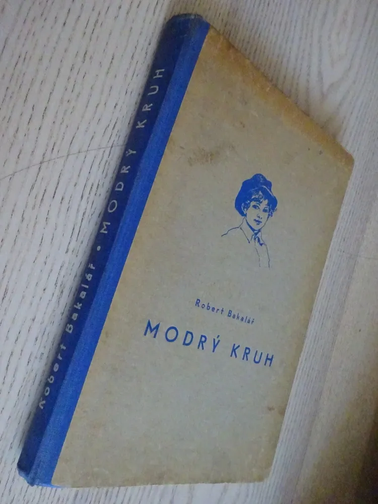 MODRÝ KRUH, ROBERT BAKALÁŘ, **an