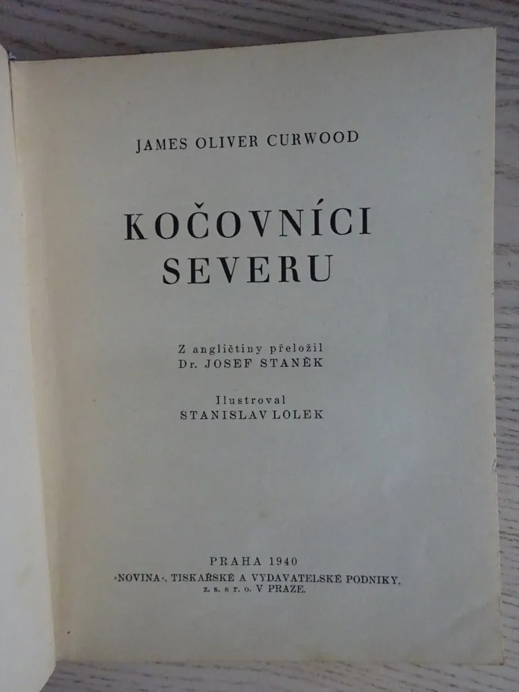 KOČOVNÍCI SEVERU, JAMES OLIVER CURWOOD, **an