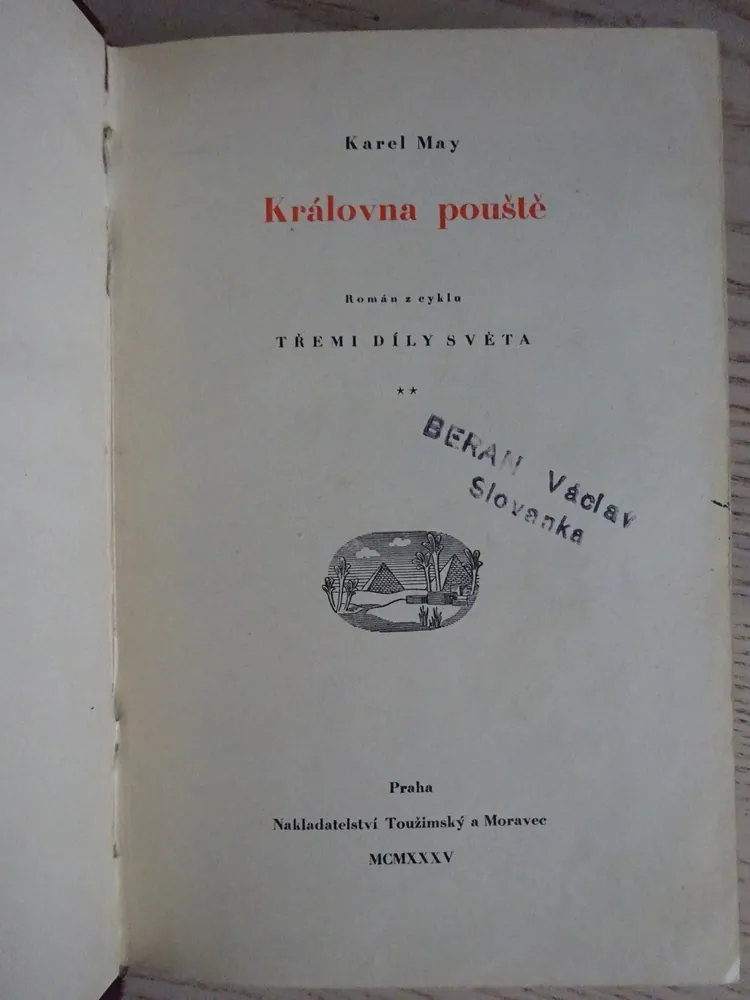 KRÁLOVNA POUŠTĚ, KAREL MAY, **an