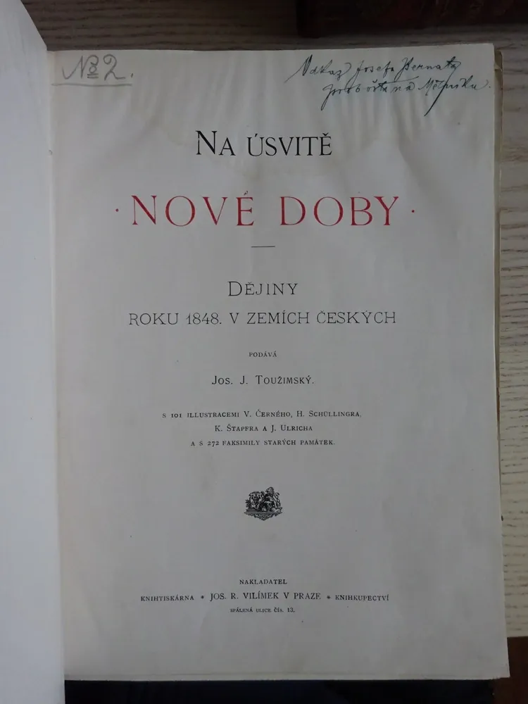 NA ÚSVITĚ NOVÉ DOBY, DĚJINY ROKU 1848 V ZEMÍCH ČESKÝCH, **an