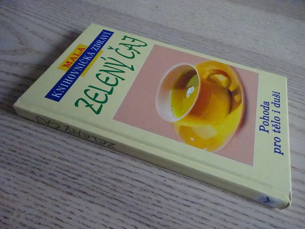 ZELENÝ ČAJ, MALÁ KNIHOVNIČKA ZDRAVÍ, **an