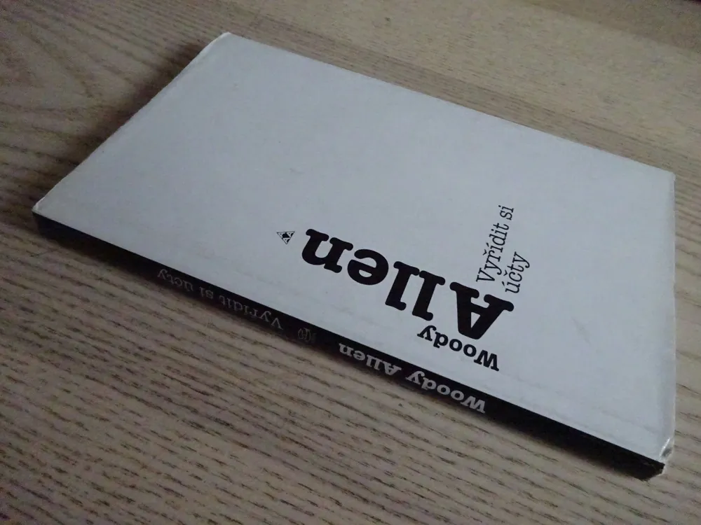 VYŘÍDIT SI ÚČTY, WOODY ALLEN, **an