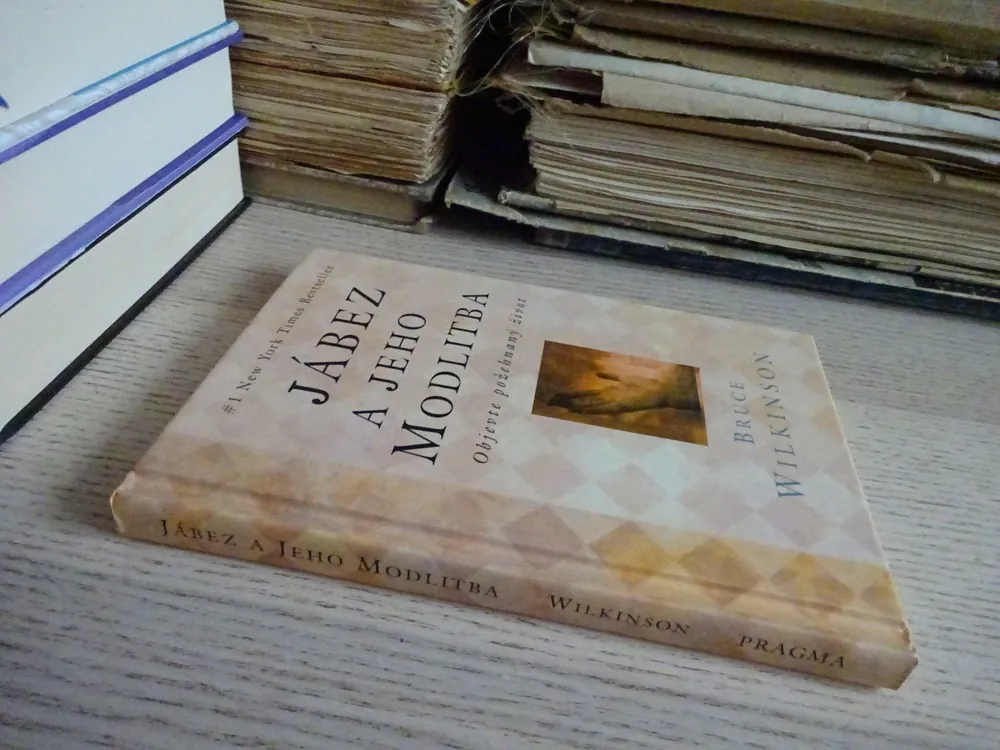 JÁBEZ A JEHO MODLITBA, BRUCE WILKINSON, **an