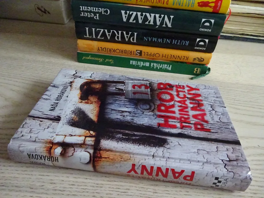 HROB TŘINÁCTÉ PANNY, NAĎA HORÁKOVÁ, **an