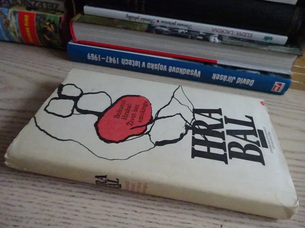 ŽIVOT BEZ SMOKINGU, BOHUMIL HRABAL, **an