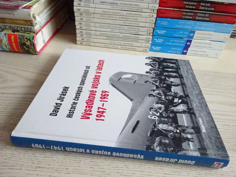 VÝSADKOVÉ VOJSKO V LETECH 1947-1969, HISTORIE ČESKÝCH SPECIÁLNÍCH SIL, DAVID JIRÁSEK, **an