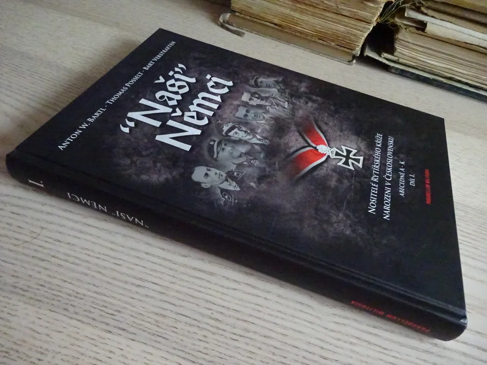 "NAŠI" NĚMCI, BARTL, POSSELT, VERSTRAETEN, **an