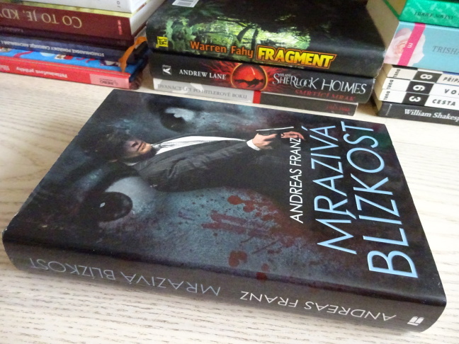 MRAZIVÁ BLÍZKOST, ANDREAS FRANZ, **an