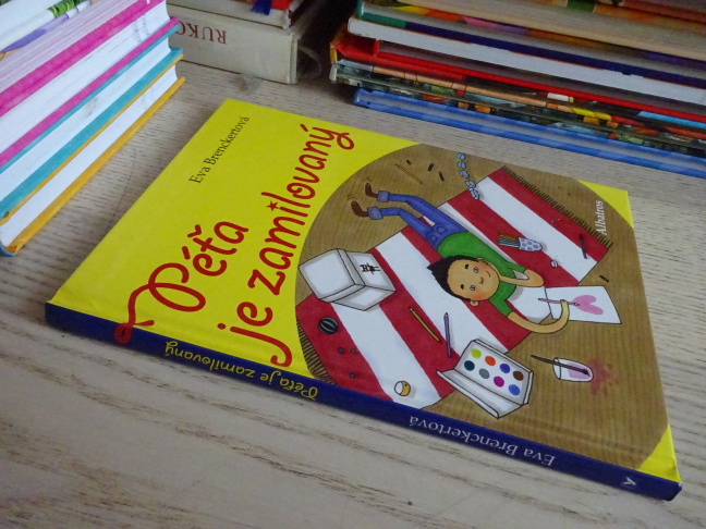 PÉŤA JE ZAMILOVANÝ, EVA BRENCKERTOVÁ, **an