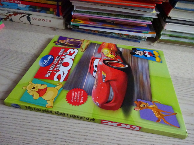 VELKÁ KNIHA POHÁDEK, HÁDANEK A ZAJÍMAVOSTÍ NA ROK 2013, WALT DISNEY, **an