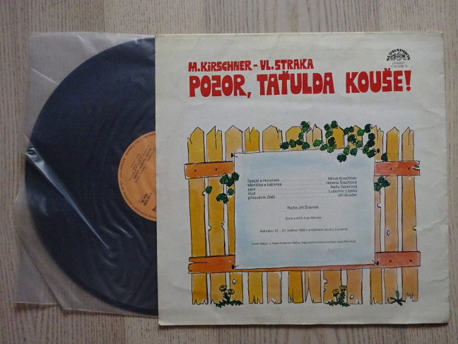 POZOR, TAŤULDA KOUŠE! KIRSCHNER, STRAKA, LP