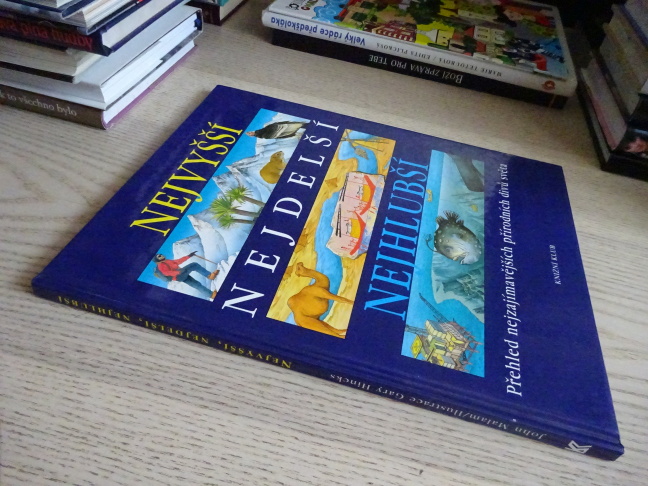 NEJVYŠŠÍ, NEJDELŠÍ, NEJHLUBŠÍ, **an
