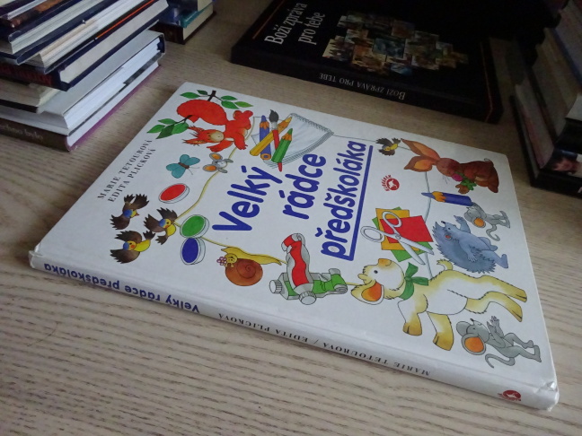 VELKÝ RÁDCE PŘEDŠKOLÁKA, **an