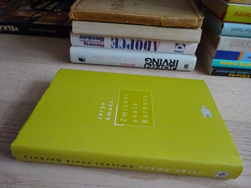 ZMIZENÍ SVATÉ BARBORY, JORGE AMADO, **an