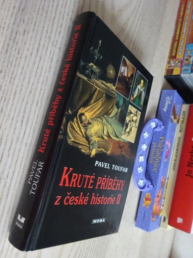 KRUTÉ PŘÍBĚHY Z ČESKÉ HISTORIE II., PAVEL TOUFAR, **an