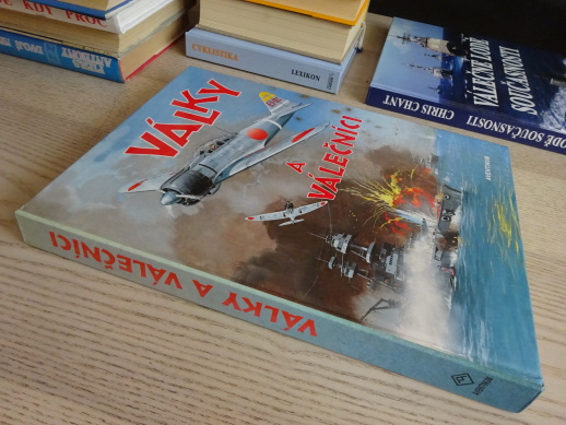 VÁLKY A VÁLEČNÍCI, **an